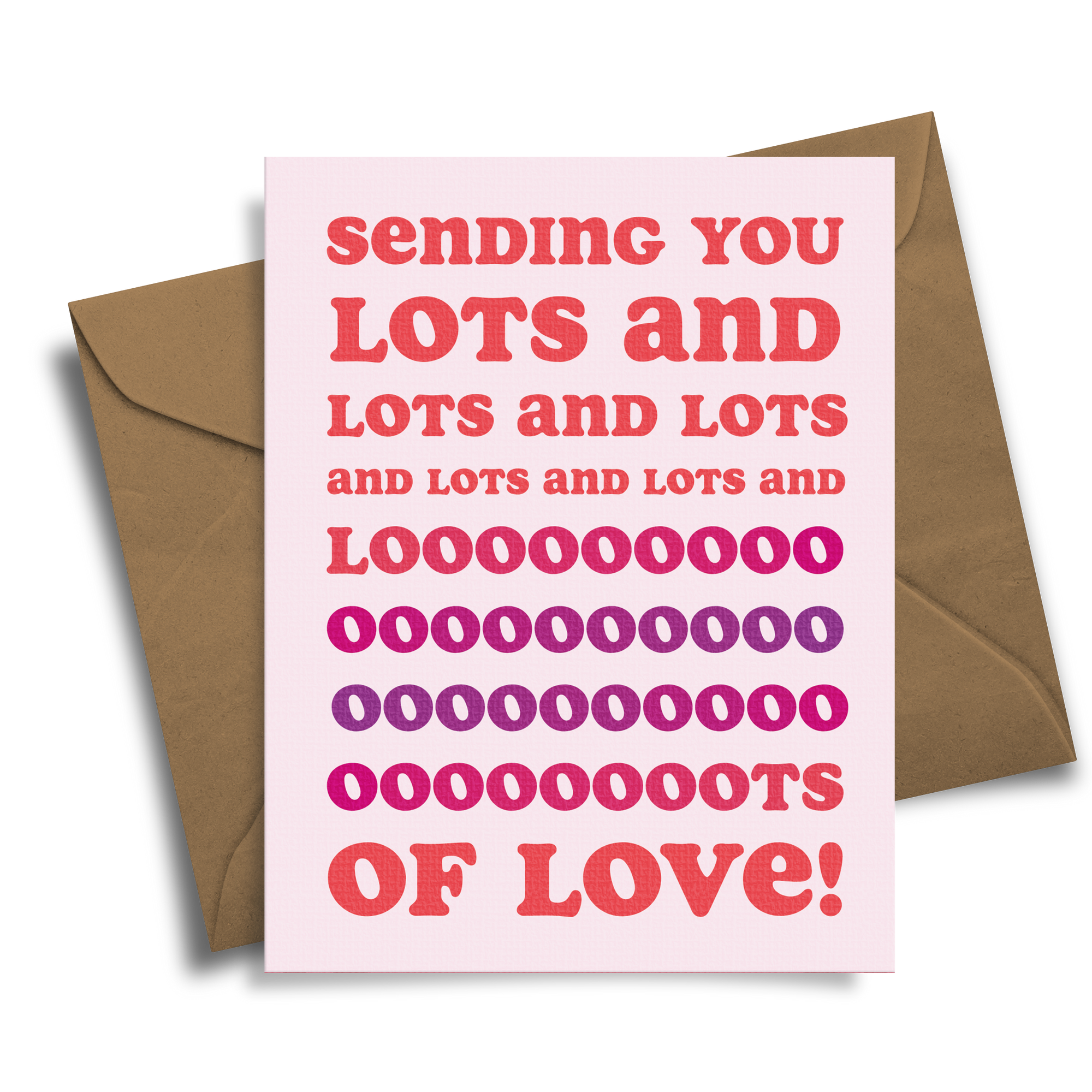 Sending You Lots of Love